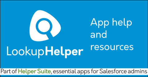 Free Salesforce search app Lookup Helper on AppExchange: Find related records, dupe data. Helper Suite by trusted Salesforce partner Passage Technology.