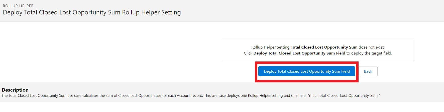 Total Closed Lost Opportunity Sum deploy field