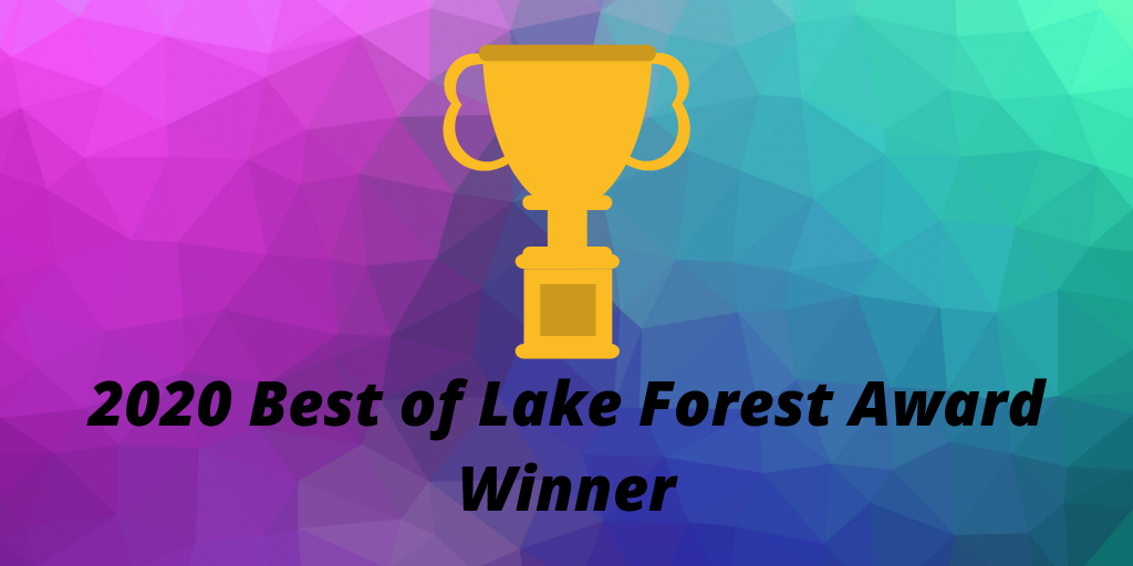 2020 Best of Lake Forest Award Winner