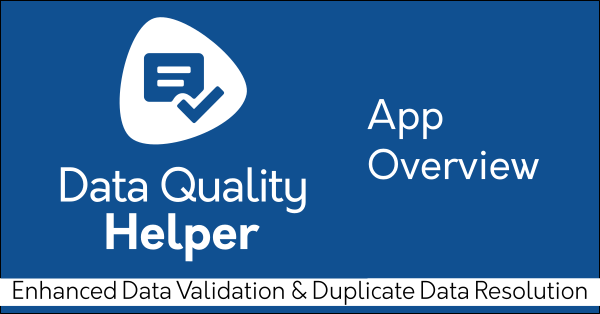 Free Salesforce app Data Quality Helper on AppExchange: Customizable rules for enhanced Data Validation & Duplicate Data Resolution by trusted Salesforce partner Passage Technology.