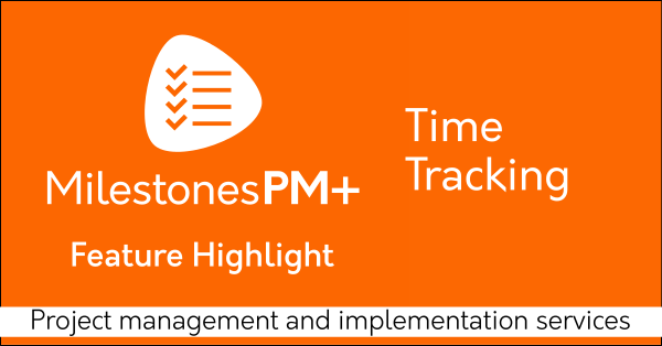 Time tracking Salesforce app Milestones PM+