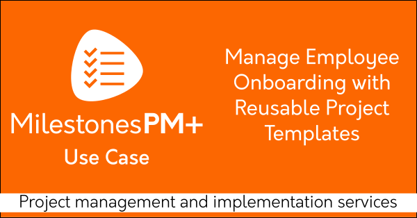 Free Salesforce task management app manages employee onboarding with reusable project templates