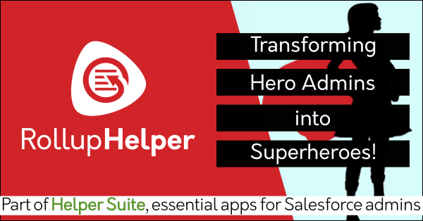Free Salesforce rollup field data app Rollup Helper on AppExchange: Must-have admin app, productivity app for Salesforce admins. Helper Suite by trusted Salesforce partner Passage Technology.