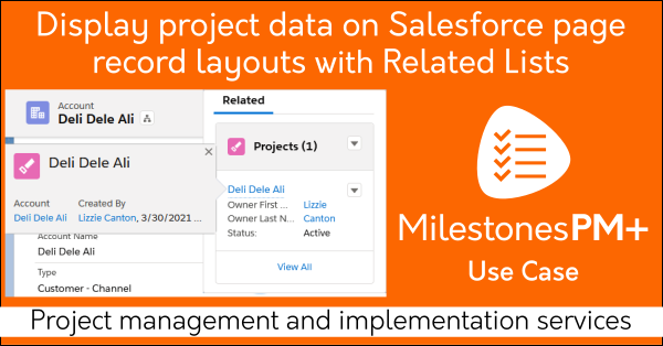 Free Salesforce task management app shows project data on Account, Contact page record layouts